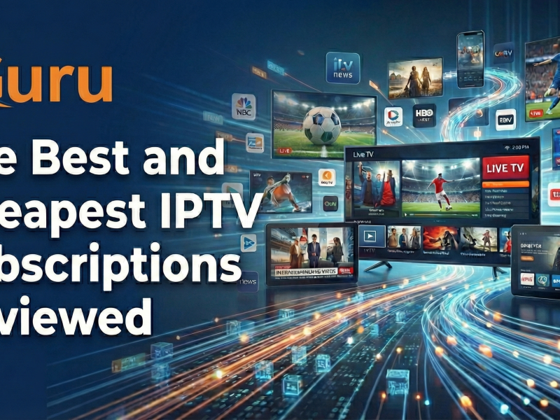 the best and cheapest iptv subscriptions reviewed